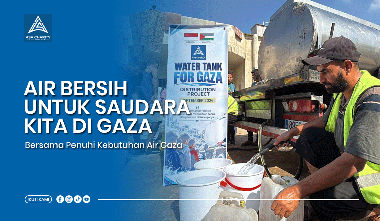 AIR BERSIH UNTUK SAUDARA KITA DI GAZA